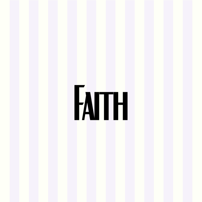Faith