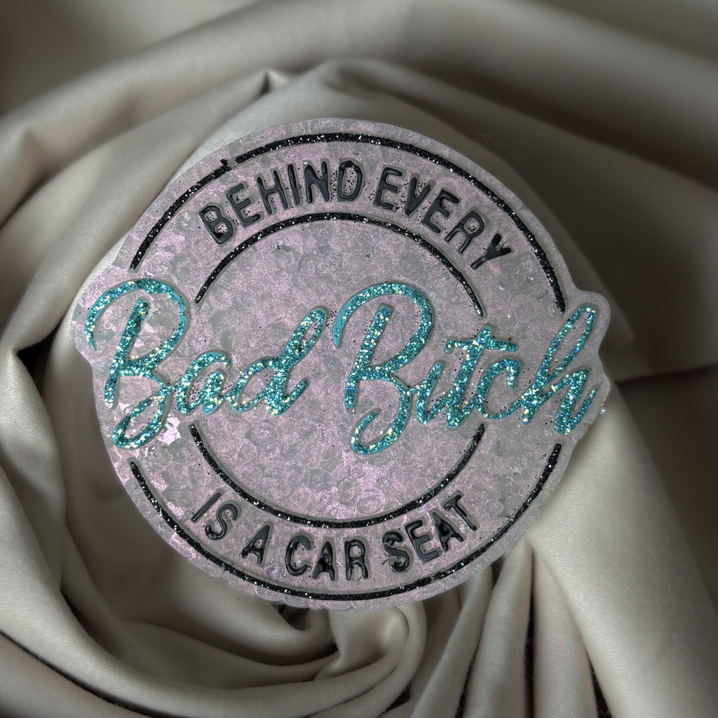 behind every bad bitch