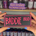 baddie blvd